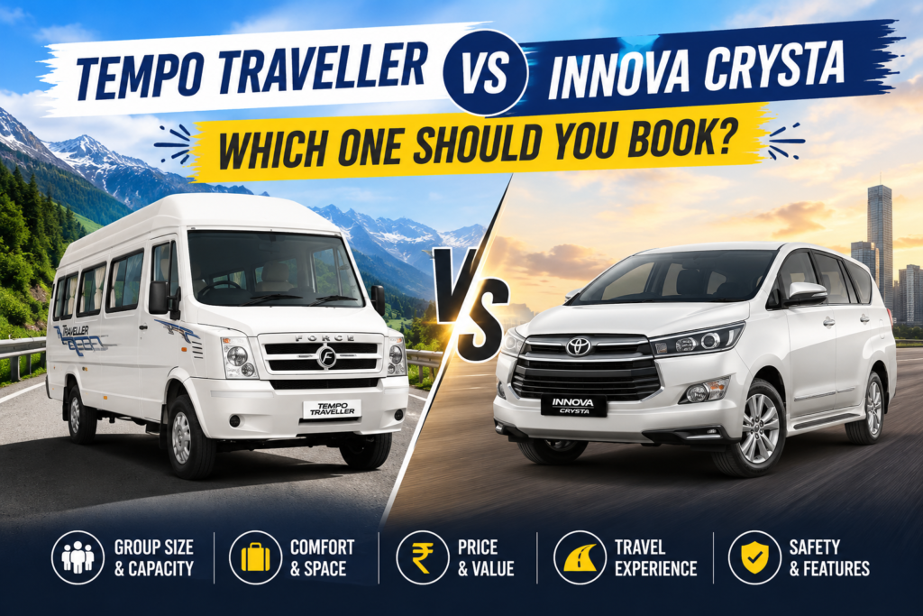 Tempo Traveller vs Innova Crysta — Which One Should You Book?